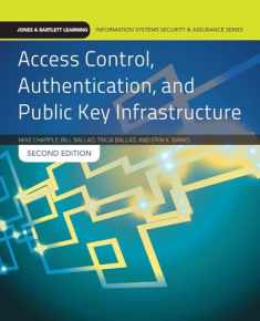 Access Control, Authentication, and Public Key Infrastructure: Print Bundle (Jones & Bartlett Learning Information Systems Security)