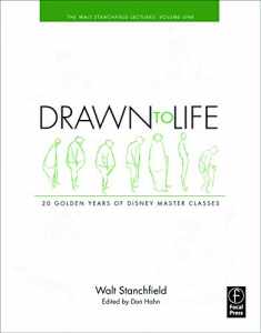 Drawn to Life: 20 Golden Years of Disney Master Classes: Volume 1: The Walt Stanchfield Lectures (Walt Stanchfield Lectures, 1)