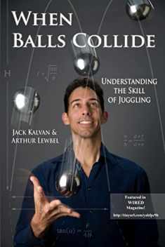 When Balls Collide: Understanding the Skill of Juggling