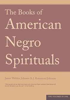 The Books of the American Negro Spirituals