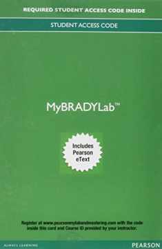 Mylab Brady with Pearson Etext -- Access Card -- For Paramedic Care: Principles & Practice, Volumes 1-5