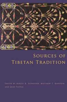 Sources of Tibetan Tradition (Introduction to Asian Civilizations)