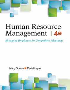 Human Resource Management: Managing Employees for Competitive Advantage, 4e (binder-ready loose-leaf w/ course code)