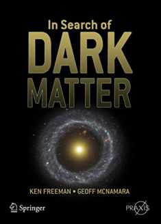 In Search of Dark Matter (Springer Praxis Books)