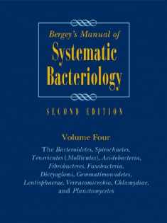 Bergey's Manual of Systematic Bacteriology, Vol. 4 (Bergey's Manual/ Systemic Bacteriology (2nd Edition))