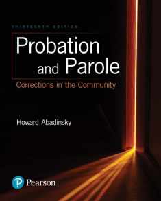 Probation and Parole: Corrections in the Community