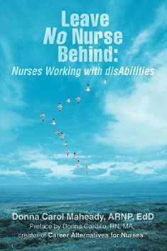 Leave No Nurse Behind: Nurses Working with disAbilities