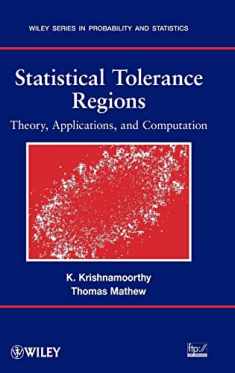 Statistical Tolerance Regions: Theory, Applications, and Computation