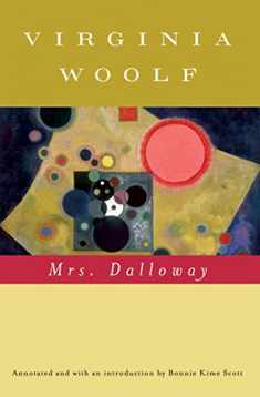Mrs. Dalloway (annotated): The Virginia Woolf Library Annotated Edition