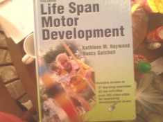 Life Span Motor Development With Web Resource-5th Edition