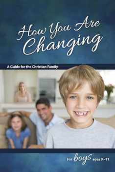 How You Are Changing: For Boys 9-11 - Learning about Sex (Learning about Sex (Paperback))