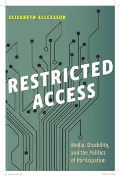 Restricted Access: Media, Disability, and the Politics of Participation (Postmillennial Pop, 6)