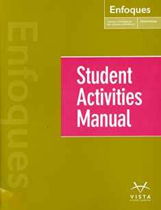 Enfoques 4th Ed Student Activities Manual