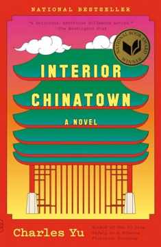 Interior Chinatown: A Novel (National Book Award Winner) (Vintage Contemporaries)