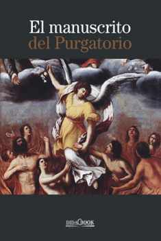 El manuscrito del purgatorio (Spanish Edition)