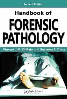 Handbook of Forensic Pathology, Second Edition