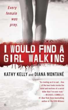 I Would Find a Girl Walking by Diana Montane (2011-04-05)