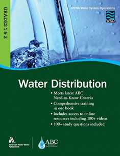Water Distribution, Grades 1 & 2 (Awwa Water System Operations)