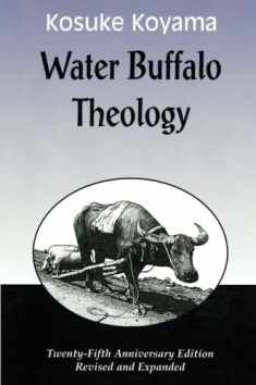 Water Buffalo Theology (25th Anniversary Edition, Revised & Expanded)
