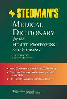 Stedman's Medical Dictionary for the Health Professions and Nursing (Stedman's Medical Dictionary for the Health Professions & Nursing)