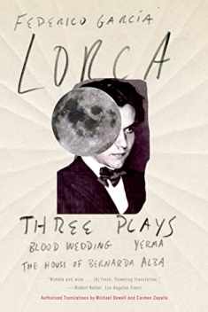 Three Plays: Blood Wedding; Yerma; The House of Bernarda Alba (FSG Classics)