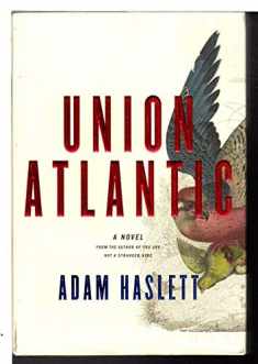 Union Atlantic: A Novel