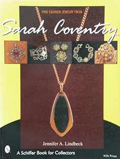 Fine Fashion Jewelry from Sarah Coventry (A Schiffer Book for Collectors)