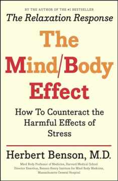 Mind Body Effect: How to Counteract the Harmful Effects of Stress