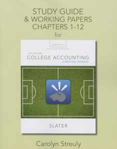 Study Guide & Working Papers for College Accounting: A Practical Approach, Chapters 1-12