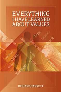 Everything I Have Learned About Values
