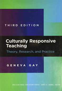 Culturally Responsive Teaching: Theory, Research, and Practice (Multicultural Education Series)