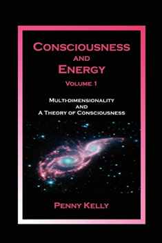 Consciousness and Energy