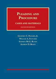 Cases and Materials on Pleading and Procedure, 11th (University Casebook Series)