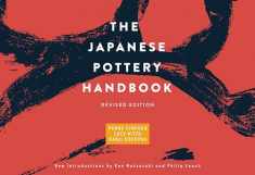 The Japanese Pottery Handbook: Revised Edition