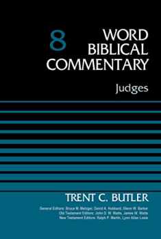 Judges, Volume 8 (8) (Word Biblical Commentary)