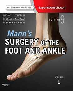 Mann’s Surgery of the Foot and Ankle, 2-Volume Set: Expert Consult: Online and Print (Coughlin, Surgery of the Foot and Ankle 2v Set)
