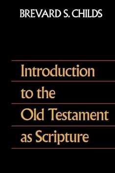 Introduction to the Old Testament as Scripture