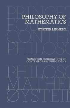 Philosophy of Mathematics (Princeton Foundations of Contemporary Philosophy, 15)