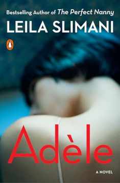 Adèle: A Novel