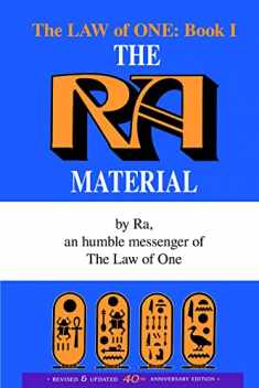 The Ra Material: An Ancient Astronaut Speaks (Law of One)