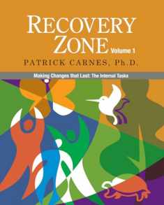Recovery Zone, Vol. 1: Making Changes that Last - The Internal Tasks