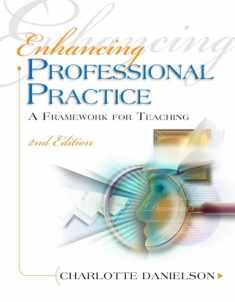 Enhancing Professional Practice: A Framework for Teaching (Professional Development)