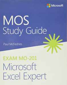 MOS Study Guide for Microsoft Excel Expert Exam MO-201