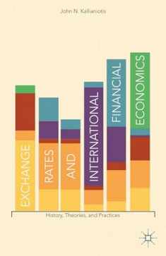 Exchange Rates and International Financial Economics: History, Theories, and Practices
