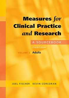 Measures for Clinical Practice and Research: A SourcebookVolume 2: Adults