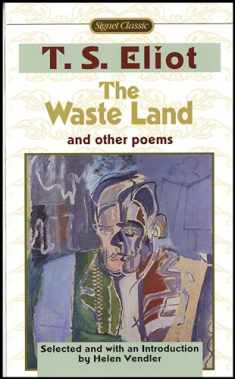 The Waste Land and Other Poems: Including The Love Song of J. Alfred Prufrock
