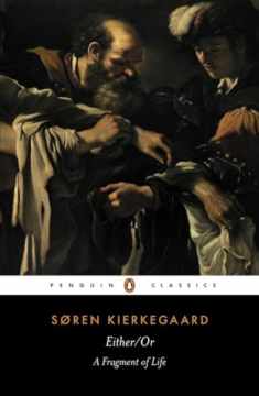 Either/Or: A Fragment of Life (Penguin Classics)