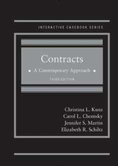Contracts: A Contemporary Approach (Interactive Casebook Series)