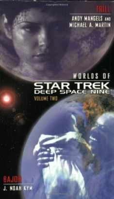 Star Trek: Deep Space Nine: Worlds of Deep Space Nine #2: Trill and Bajor (Star Trek: Deep Space Nine - World of Deep Space Nine)