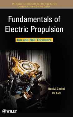 Fundamentals of Electric Propulsion: Ion and Hall Thrusters